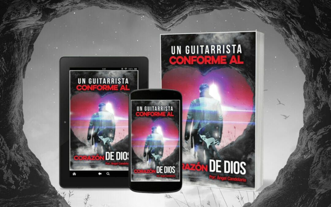 Un Guitarrista Conforme al Corazón de Dios